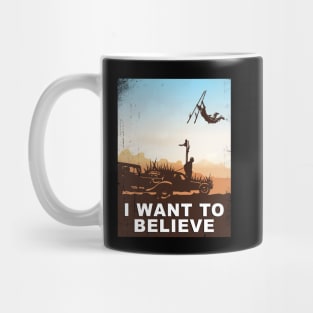 Mad Max Fury Road I Want To Believe Mug